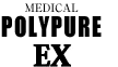 MEDICAL POLYPURE EX